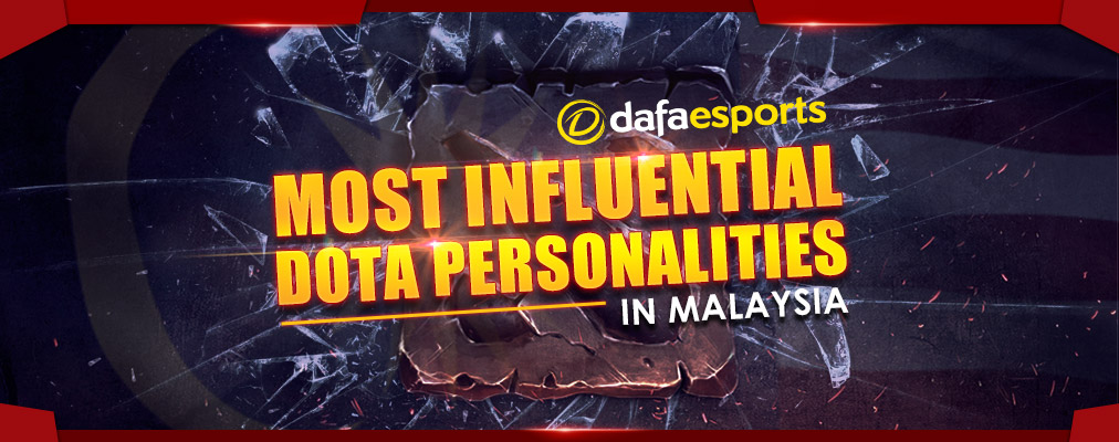 The most influential Dota personalities in Malaysia