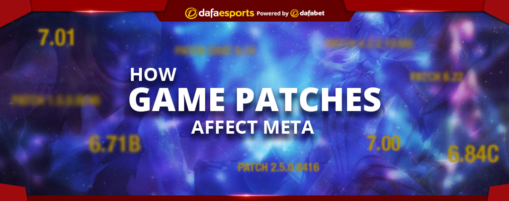 How do Game Patches affect Meta?