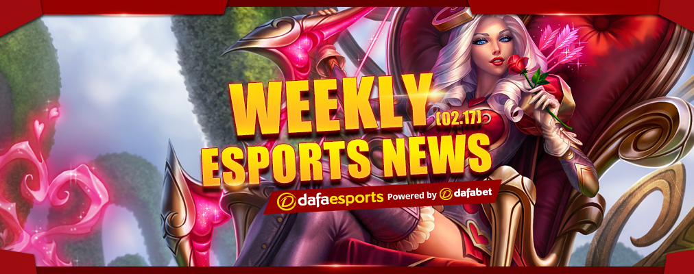 Weekly eSports Recap - Feb. 17, 2017